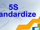 5S Standardize